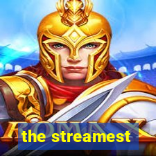 the streamest